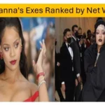 Rihanna's Exes Ranked by Net Worth